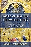 Algopix Similar Product 13 - Mere Christian Hermeneutics