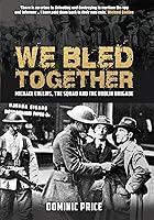 Algopix Similar Product 13 - We Bled Together Michael Collins The