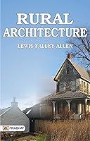 Algopix Similar Product 14 - Rural Architecture