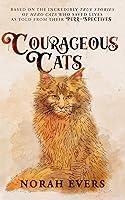 Algopix Similar Product 9 - Courageous Cats Based on the