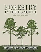 Algopix Similar Product 13 - Forestry in the U.S. South: A History
