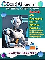 Algopix Similar Product 13 - Bard Ai Prompt Engineering Handbook 