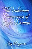 Algopix Similar Product 15 - The Unknown Tomorrows of Leyla Duman