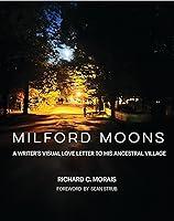 Algopix Similar Product 17 - Milford Moons A Writers Visual Letter