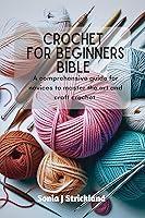 Algopix Similar Product 5 - Crochet for beginners bible  A