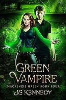 Algopix Similar Product 5 - Green Vampire Mackenzie Green Book 4