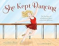 Algopix Similar Product 13 - She Kept Dancing The True Story of a