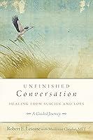 Algopix Similar Product 17 - Unfinished Conversation Healing from