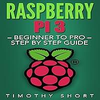 Algopix Similar Product 1 - Raspberry Pi 3 Beginner to Pro Step