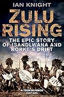 Algopix Similar Product 11 - Zulu Rising The Epic Story of