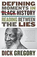 Algopix Similar Product 13 - Defining Moments in Black History