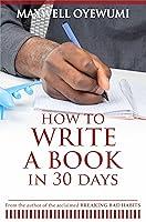 Algopix Similar Product 16 - How to Write a Book in 30days   Steps