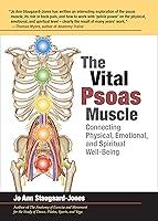 Algopix Similar Product 10 - The Vital Psoas Muscle Connecting