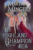 Algopix Similar Product 16 - My Highland Champion Warriors of the
