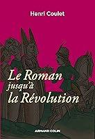 Algopix Similar Product 13 - Le Roman jusqu la Rvolution