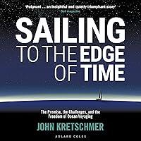 Algopix Similar Product 12 - Sailing to the Edge of Time The