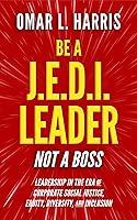 Algopix Similar Product 7 - Be a JEDI Leader Not a Boss
