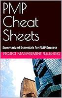 Algopix Similar Product 10 - PMP Cheat Sheets Summarized Essentials