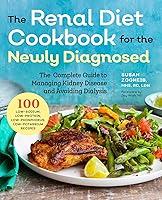Algopix Similar Product 18 - Renal Diet Cookbook for the Newly