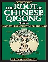 Algopix Similar Product 12 - The Root of Chinese Qigong 2nd Ed