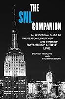 Algopix Similar Product 5 - The SNL Companion An Unofficial Guide