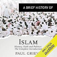 Algopix Similar Product 8 - A Brief Guide to Islam: Brief Histories