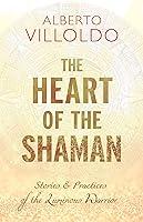 Algopix Similar Product 2 - The Heart of the Shaman Stories and