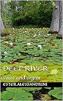 Algopix Similar Product 18 - Deep River: voice and organ