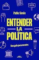 Algopix Similar Product 16 - Entender la politca Una gua para