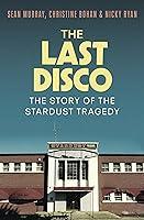 Algopix Similar Product 5 - The Last Disco The story of the