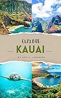 Algopix Similar Product 9 - EXPLORE KAUAI 2024 Discover Paradise