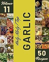 Algopix Similar Product 10 - Holy Moly Top 50 Garlic Recipes Volume