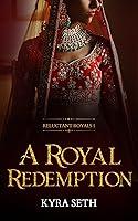 Algopix Similar Product 2 - A Royal Redemption Reluctant Royals