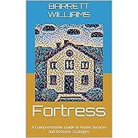 Algopix Similar Product 13 - Fortress A Comprehensive Guide to Home