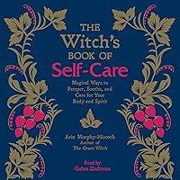 Algopix Similar Product 1 - The Witchs Book of SelfCare Magical