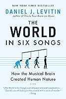 Algopix Similar Product 6 - The World in Six Songs How the Musical