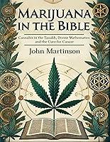 Algopix Similar Product 16 - Marijuana in the Bible Cannabis in the