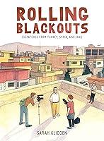 Algopix Similar Product 9 - Rolling Blackouts Dispatches from