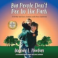 Algopix Similar Product 12 - Big People Dont Pee in the Park A