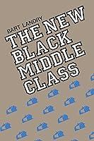 Algopix Similar Product 13 - The New Black Middle Class