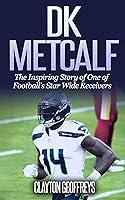 Algopix Similar Product 4 - DK Metcalf The Inspiring Story of One