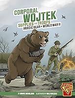 Algopix Similar Product 7 - Corporal Wojtek Supplies the Troops