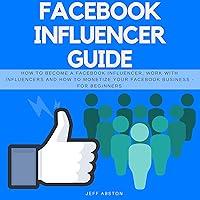 Algopix Similar Product 15 - Facebook Influencer Guide How to