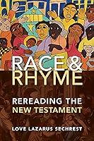 Algopix Similar Product 12 - Race and Rhyme Rereading the New