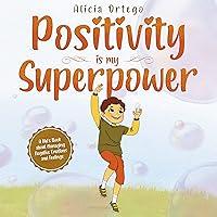 Algopix Similar Product 9 - Positivity is my Superpower A Kids