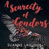 Algopix Similar Product 13 - A Scarcity of Condors: Venery, Book 3