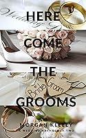 Algopix Similar Product 14 - Here Come the Grooms A Wedding