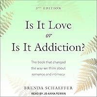 Algopix Similar Product 19 - Is It Love or Is It Addiction The