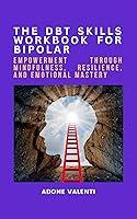 Algopix Similar Product 11 - The DBT Skills Workbook for bipolar