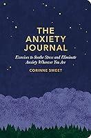 Algopix Similar Product 10 - The Anxiety Journal Exercises to